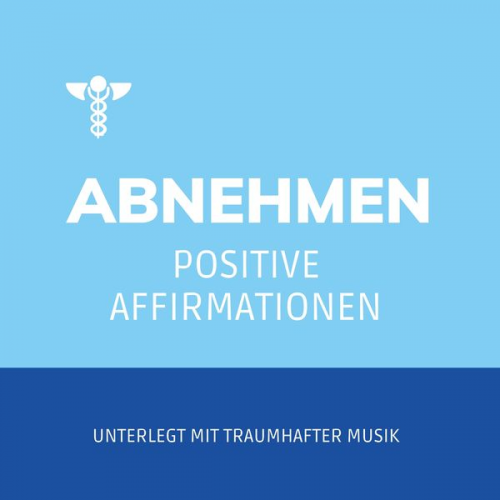 Carmen Maurat - Affirmationen zum Abnehmen