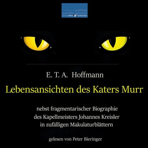 E.T.A. Hoffmann - Lebensansichten des Katers Murr: