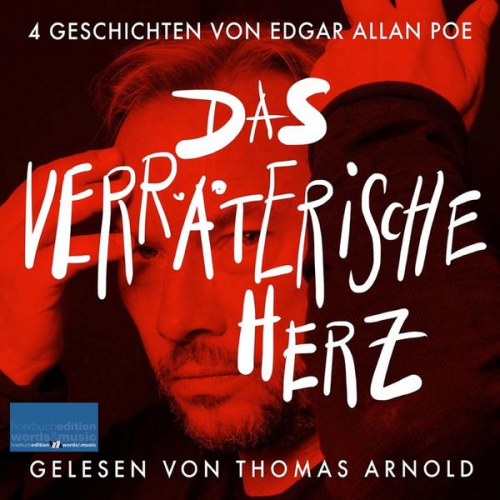 Edgar Allan Poe - Das verräterische Herz