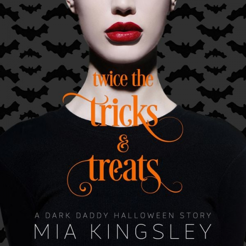 Mia Kingsley - Twice The Tricks And Treats