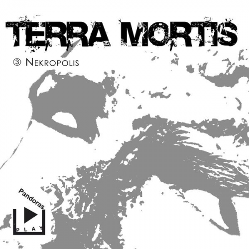 Dane Rahlmeyer - Terra Mortis 3 - Nekropolis