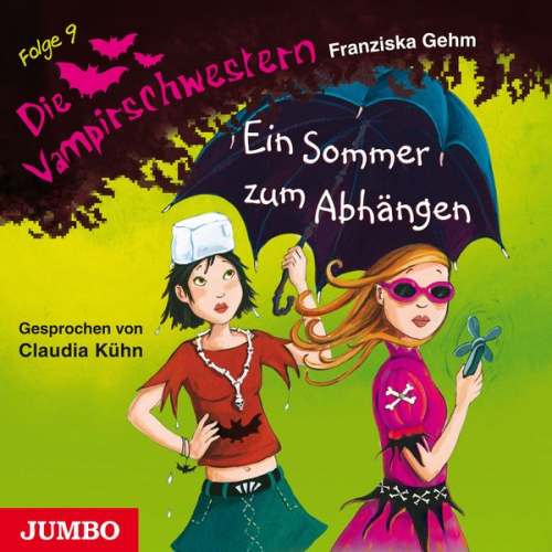 Franziska Gehm - Die Vampirschwestern. Ein Sommer zum Abhängen [Band 9]