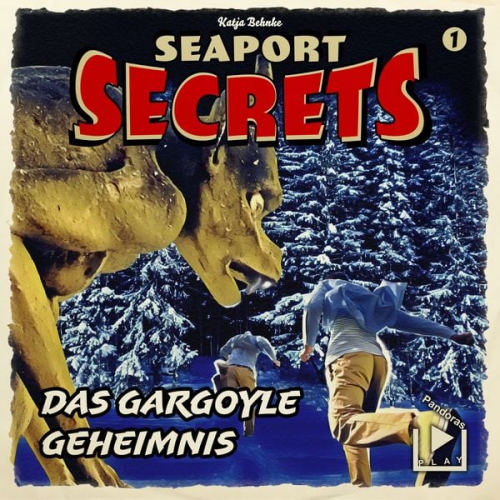 Katja Behnke - Seaport Secrets 01 – Das Gargoyle Geheimnis