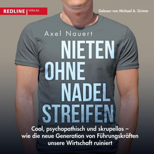 Axel Nauert Cord Balthasar - Nieten ohne Nadelstreifen