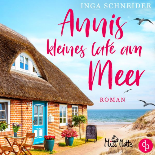 Inga Schneider - Annis kleines Café am Meer