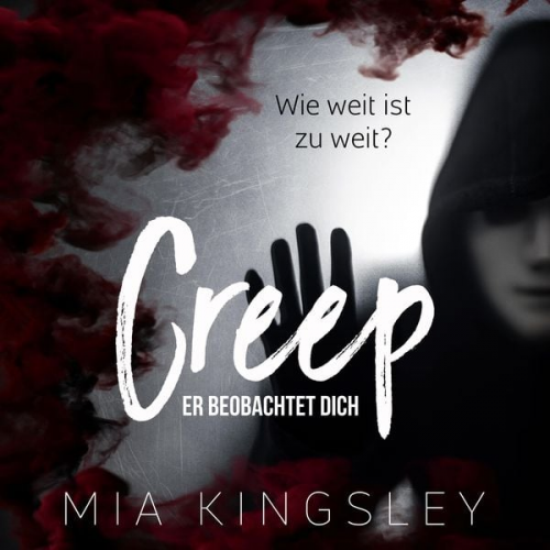 Mia Kingsley - Creep