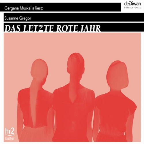 Susanne Gregor - Das letzte rote Jahr