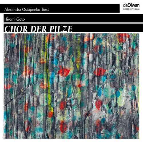 Hiromi Goto - Chor der Pilze