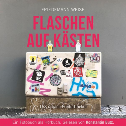 Friedemann Weise - Flaschen auf Kästen