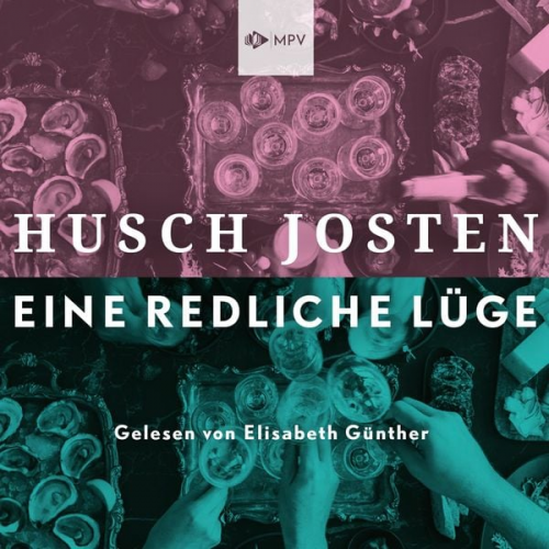 Husch Josten - Eine redliche Lüge