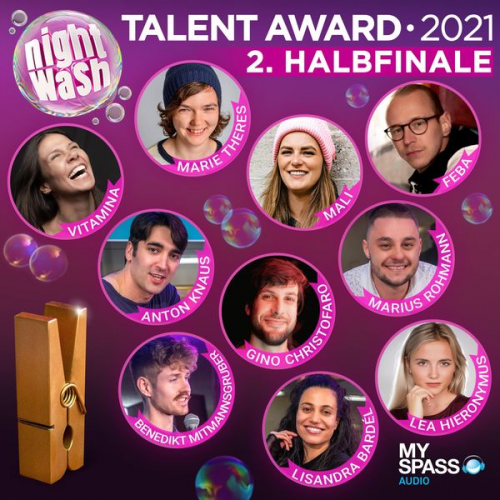 Lea Hieronymus Simon Stäblein Sven Bensmann FeBa Benedikt Mitmannsgruber - NightWash, Talent Award 2021 - 2. Halbfinale