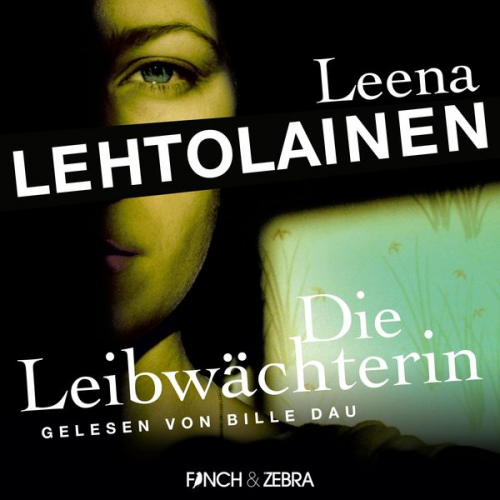 Leena Lehtolainen - Die Leibwächterin