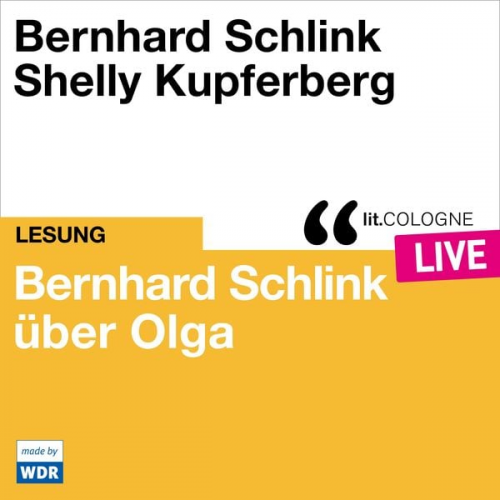 Bernhard Schlink - Bernhard Schlink über Olga