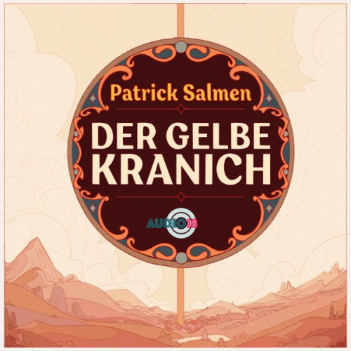 Patrick Salmen - Der gelbe Kranich