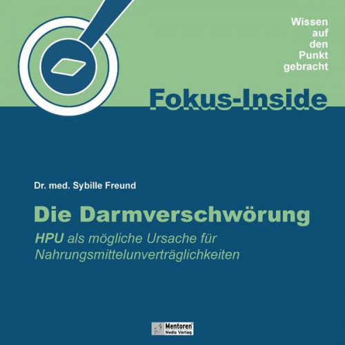 med. Sybille Freund - Die Darmverschwörung