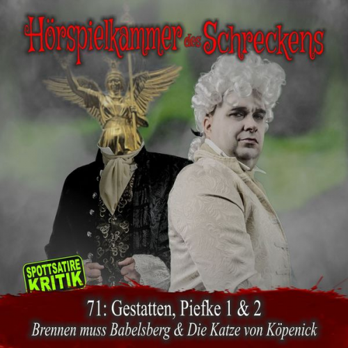 Folge 71: Gestatten, Piefke 1 & 2 - Brennen muss Babelsberg & Die Katze von Köpenick