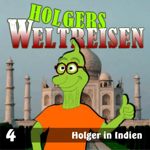 Folge 4: Holger in Indien