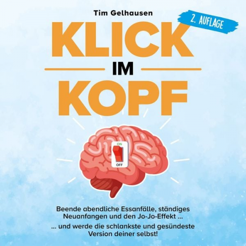 Tim Gelhausen - Klick im Kopf