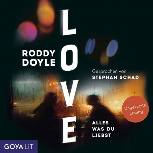 Roddy Doyle - Love. Alles was du liebst