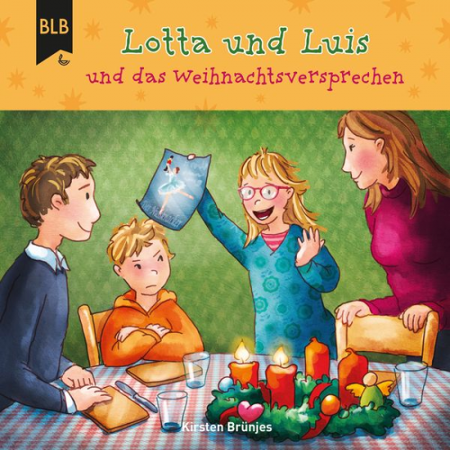 Kirsten Brünjes - Lotta und Luis und das Weihnachtsversprechen