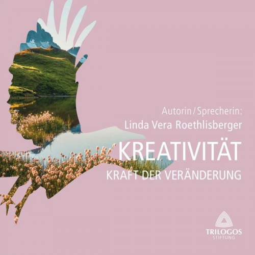 Linda Vera Roethlisberger - Kreativität