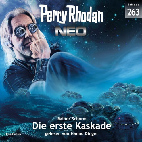 Rainer Schorm - Perry Rhodan Neo 263: Die erste Kaskade