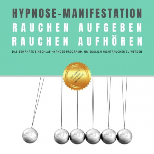 Institut für angewandte Hypnose - Hypnose-Manifestation: Rauchen aufgeben | Rauchen aufhören | Rauchentwöhnung