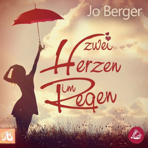 Jo Berger - Zwei Herzen im Regen