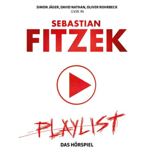 Sebastian Fitzek - Playlist - Hörspiel