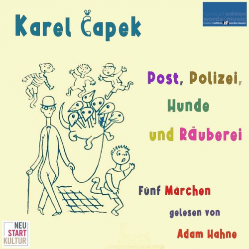 Karel Čapek - Post, Polizei, Hunde und Räuberei