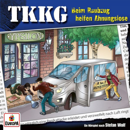 Markus Hennig Stefan Wolf - TKKG - Folge 221: Beim Raubzug helfen Ahnungslose