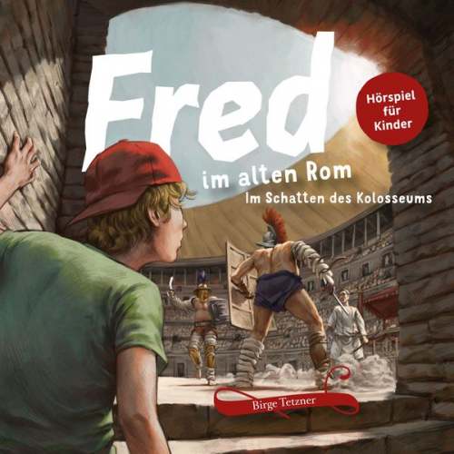 Birge Tetzner - Fred im alten Rom