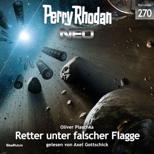 Oliver Plaschka - Perry Rhodan Neo 270: Retter unter falscher Flagge