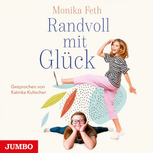 Monika Feth - Randvoll mit Glück