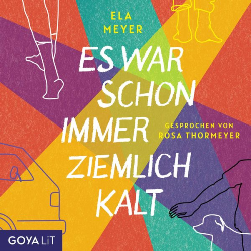 Ela Meyer - Es war schon immer ziemlich kalt