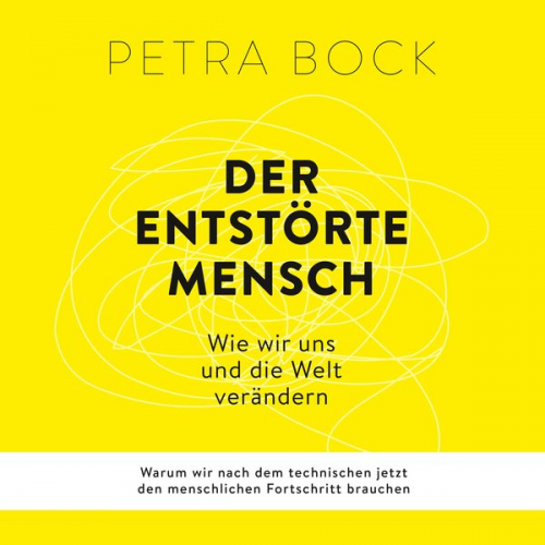 Petra Bock - Der entstörte Mensch