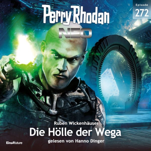 Ruben Wickenhäuser - Perry Rhodan Neo 272: Die Hölle der Wega