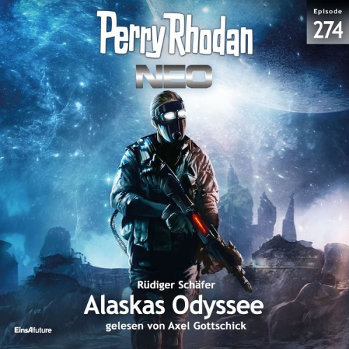 Rüdiger Schäfer - Perry Rhodan Neo 274: Alaskas Odyssee