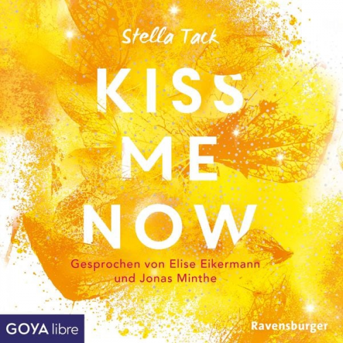 Stella Tack - Kiss Me Now [Kiss the Bodyguard-Reihe, Band 3 (Ungekürzt)]