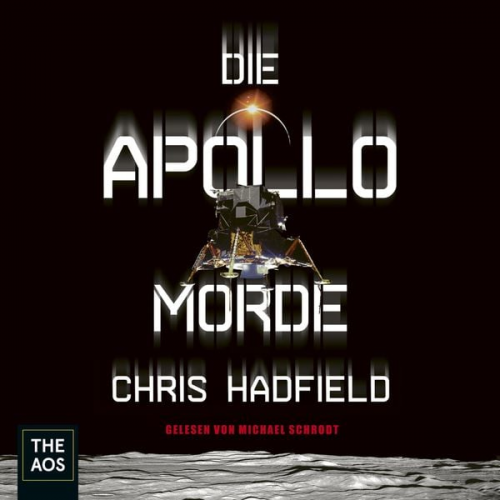 Chris Hadfield - Die Apollo-Morde