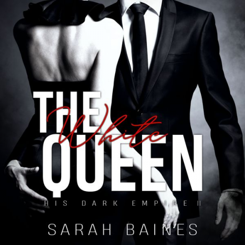 Sarah Baines - The White Queen