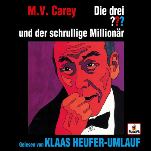 M.V. Carey - Klaas Heufer-Umlauf liest... und der schrullige Millionär