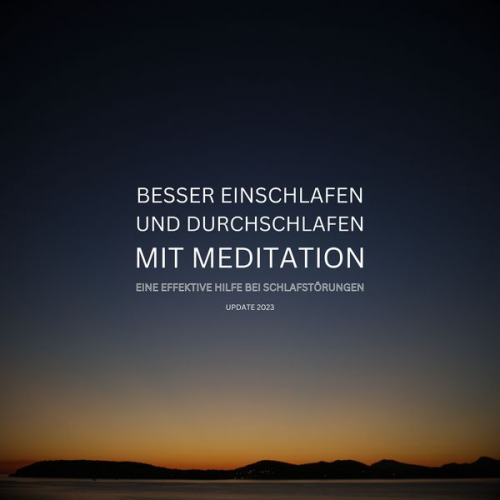 Schlafmedizinisches Zentrum - Besser einschlafen und durchschlafen mit Meditation