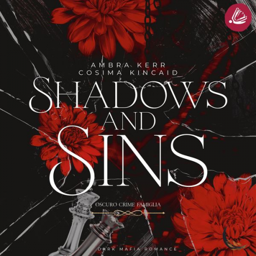 Ambra Kerr - Shadows and Sins: Oscuro Crime Famiglia