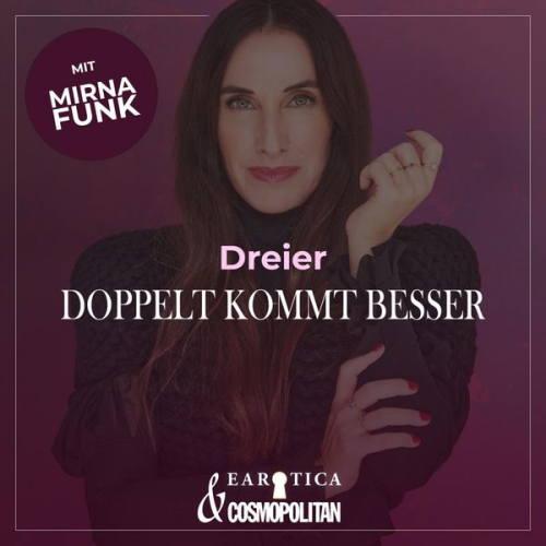 Mirna Funk - Dreier (Mirna macht's by COSMOPOLITAN)