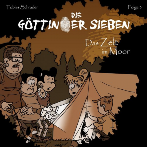 Tobias Schrader - Die Göttinger Sieben, Folge 3: Das Zelt im Moor