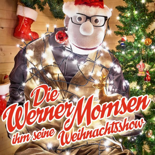 Werner Momsen - Werner Momsen, Die Werner Momsen ihm seine Weihnachtsshow