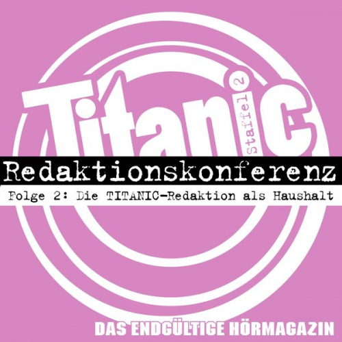 Moritz Hürtgen Torsten Gaitzsch - Die TITANIC-Redaktion als Haushalt