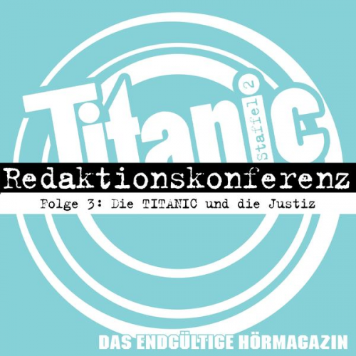 Moritz Hürtgen Torsten Gaitzsch Gabi Rittig - Die TITANIC und die Justiz