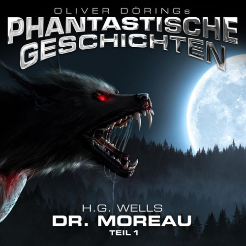 H.G. Wells - Phantastische Geschichten, Dr. Moreau, Teil 1